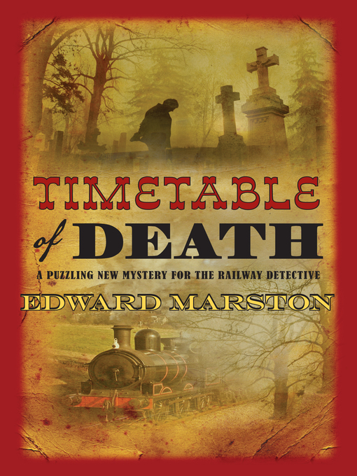 Title details for Timetable of Death by Edward Marston - Available